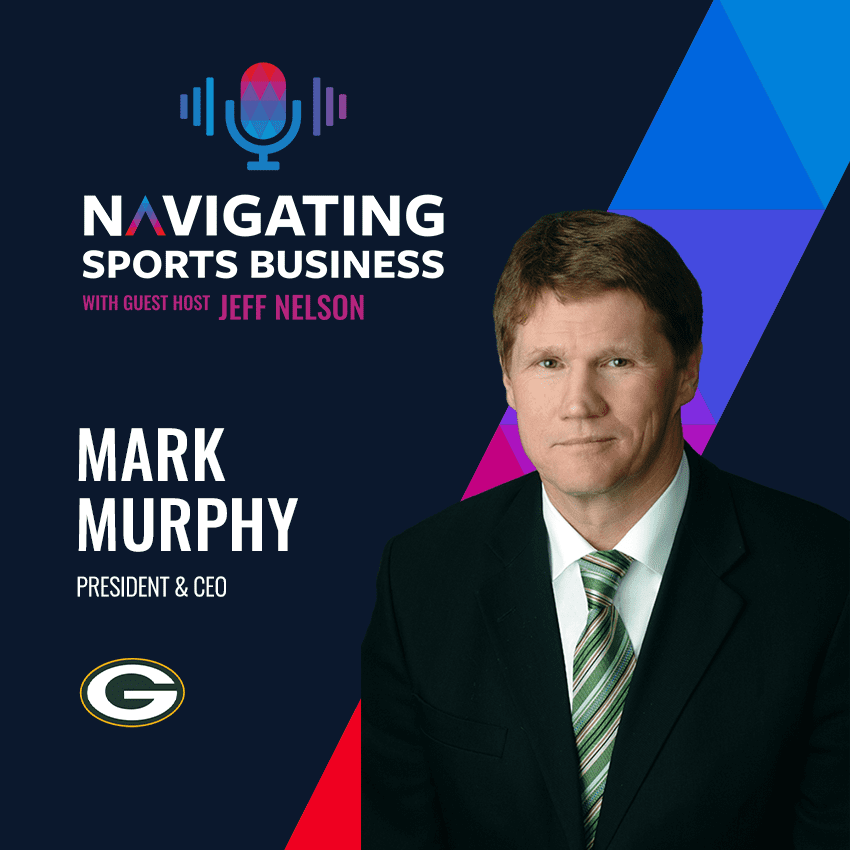 Podcast Highlight: Mark Murphy on the Packers’ Unique Situation as a Publicly Owned Team