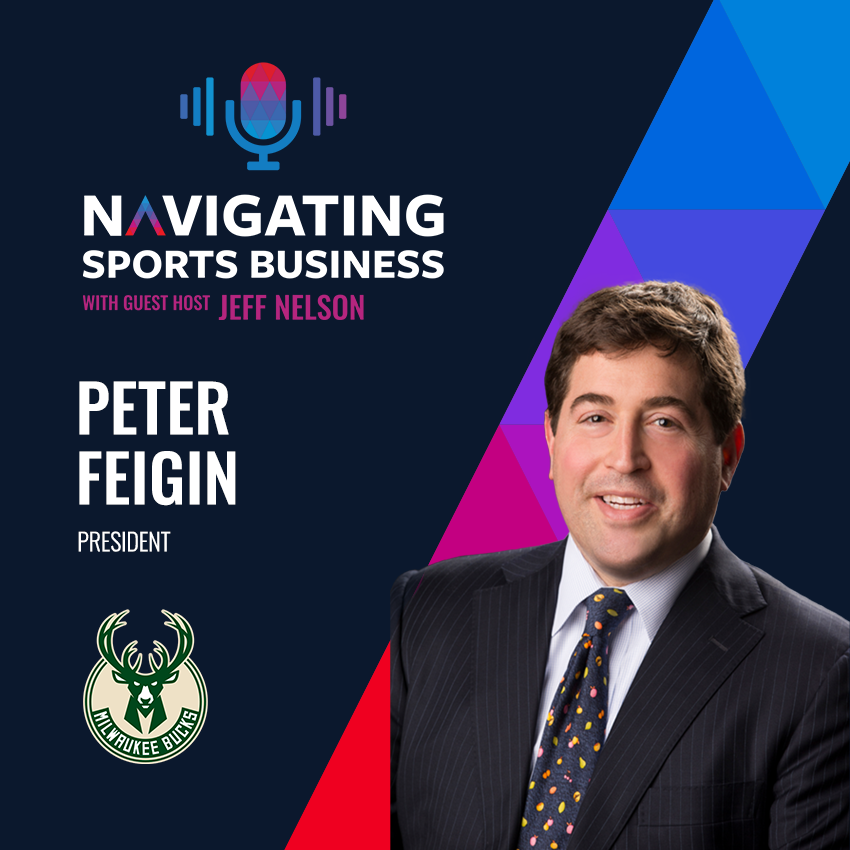 Podcast Alert: Peter Feigin – Milwaukee Bucks