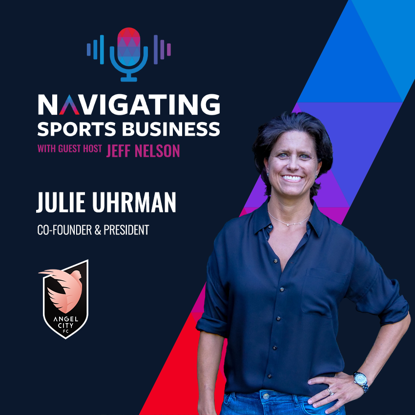 Podcast Alert: Julie Uhrman – Angel City FC