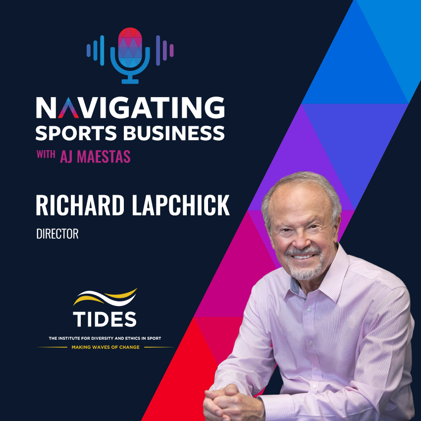 Podcast Alert: Richard Lapchick – TIDES and ISSJ