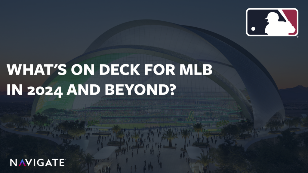 What’s on Deck for MLB in 2024 and Beyond?